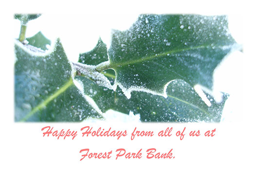 Happy Holidays from Forest Park Bank